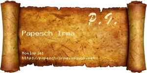 Papesch Irma névjegykártya